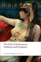 KNYGA William Shakespeare Anthony and Cleopatra: The Oxford Shakespeare