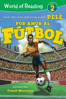 KNYGA Pel World of Reading Por Amor al Futbol : Level 2