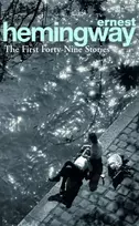KNYGA Ernest Hemingway First Forty-Nine Stories