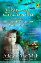 KNYGA Adeline Yen Mah Chinese Cinderella and the Secret Dragon Society