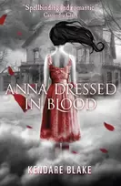 KNYGA Kendare Blake Anna Dressed in Blood