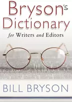 KNYGA Bill Bryson Bryson's Dictionary: for Writers and Editors