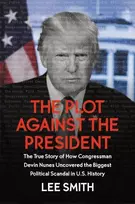 KNYGA Lee Smith The Plot Against the President