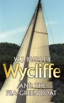 KNYGA W J Burley Wycliffe and the Pea Žalias Boat