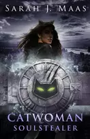 KNYGA Sarah J Maas Catwoman: Soulstealer (DC Icons series)