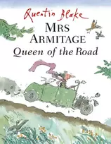 KNYGA Quentin Blake Mrs Armitage Queen Of The Road