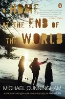 KNYGA Michael Cunningham Home at the End of the World