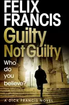KNYGA Felix Francis Guilty Not Guilty