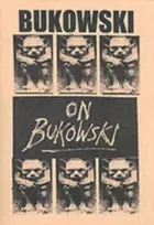KNYGA Charles Bukowski Bukowski on Bukowski (with CD)