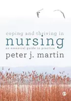 KNYGA Peter Martin Coping and Thriving in Nursing