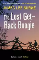 KNYGA James Lee Burke Lost Get-Back Boogie