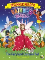 KNYGA Daisy Meadows Rainbow Magic Beginner Reader: The Fairyland Costume Ball