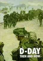 KNYGA Winston G Ramsey D-Day: Then and Now (Volume 2)