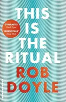 KNYGA Rob Doyle This is the Ritual