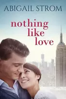 KNYGA Abigail Strom Nothing Like Love