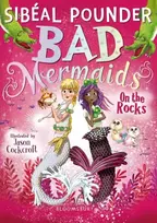 KNYGA Sibeal Pounder Bad Mermaids: On the Rocks