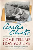 KNYGA Agatha Christie Come, Tell Me How You Live