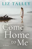 KNYGA Liz Talley Come Home to Me