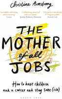 KNYGA Christine Armstrong Mother of All Jobs