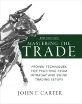 KNYGA John Carter Mastering the Trade, Third Edition: Proven Techniques for Profiting from Intraday and Swing Trading Setups