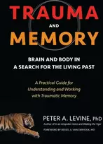 KNYGA Peter A Levine Trauma and Memory