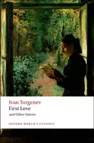 KNYGA Ivan Sergeevich Turgenev First Love and Other Stories