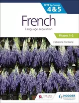 KNYGA Fabienne Fontaine French for the IB MYP 4&5 (Emergent/Phases 1-2): by Concept