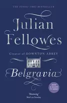 KNYGA Julian Fellowes's Belgravia