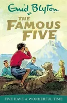 KNYGA Enid Blyton Famous Five: Five Have A Wonderful Time