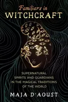 KNYGA Maja Daoust Familiars in Witchcraft