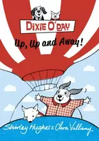 KNYGA Shirley Hughes Dixie O'Day: Up, Up and Away!