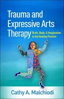 KNYGA Cathy A Malchiodi Trauma and Expressive Arts Therapy