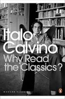 KNYGA Italo Calvino Why Read the Classics?