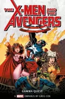 KNYGA Greg Cox Marvel Classic Novels - X-Men and the Avengers: The Gamma Quest Omnibus