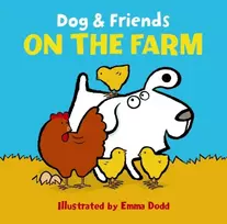 KNYGA Emma Dodd Dog & Friends: on the Farm