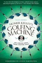 KNYGA Scott Gummer Homer Kelley's Golfing Machine