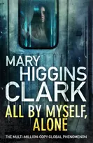 KNYGA Mary Higgins Clark All By Myself, Alone