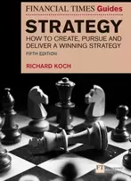 KNYGA Richard Koch Financial Times Guide to Strategy