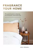 KNYGA Lesley Bramwell Fragrance Your Home
