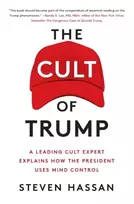 KNYGA Steven Hassan Cult of Trump