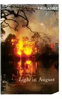 KNYGA William Faulkner Light in August