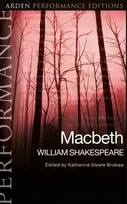 KNYGA William Shakespeare Macbeth: Arden Performance Editions
