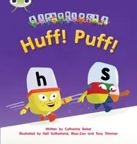 KNYGA Catherine Baker Bug Club Phonics - Phase 2 Unit 5: Alphablocks Huff! Puff!