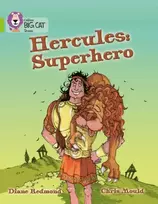 KNYGA Diana Redmond Hercules: Superhero