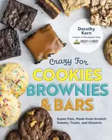 KNYGA Dorothy Kern Crazy for Cookies, Brownies, and Bars