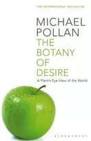 KNYGA Michael Pollan Botany of Desire