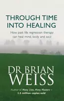 KNYGA Brian L Weiss Through Time Into