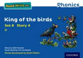 KNYGA Gill Munton Read Write Inc. Phonics: King of the Birds (Mėlyna Set 6 Storybook 4)