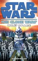 KNYGA Karen Miller Clone Wars: Wild Space