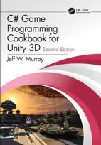 KNYGA Jeff W Murray C# Game Programming Cookbook for Unity 3D